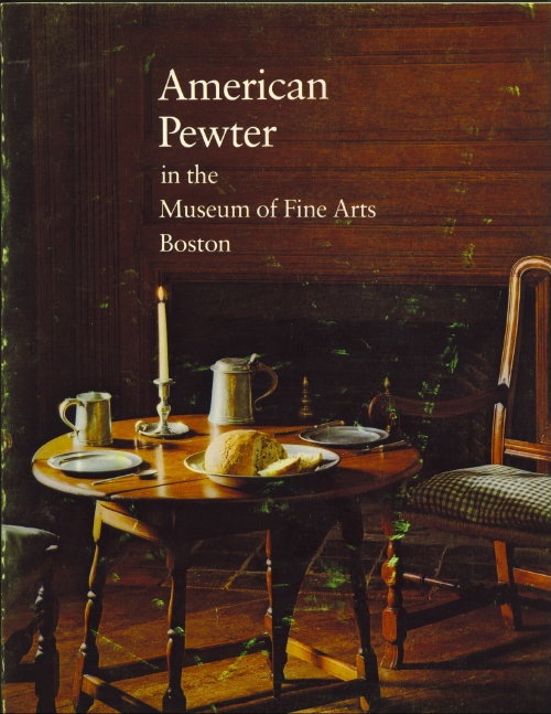 Image for American Pewter in the Museum of Fine Arts, Boston