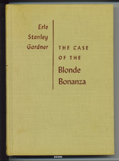 Image for The Case Of The Blonde (blond) Bonanza - A Perry Mason Mystery