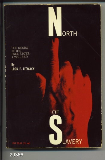Image for North Of Slavery: The Negro In The Free States 1790-1860