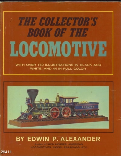Image for The Collector's Book Of The Locomotive