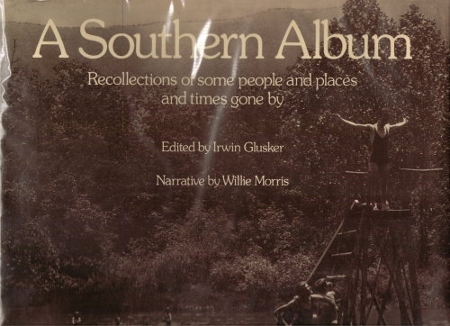 Image for A Southern Album Recollections of Some People and Places and Times Gone By