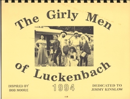 Girly Men (girlymen) Of Luckenbach, Texas, 1994 Calender, Dedicated To Jimmy Kinslow Image for Girly Men (girlymen) Of Luckenbach, Texas, 1994 Calender, Dedicated To Jimmy Kinslow
