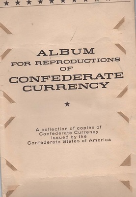 Image for Confederate Money Album, Album For Reproductions Of Confederate Currency
