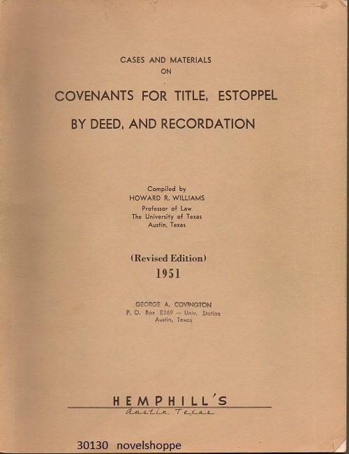 Image for Cases And Materials On Covenants For Title, Estoppel By Deed, And Recordation