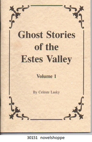 Image for Ghost Stories Of The Estes Valley, Vol.1