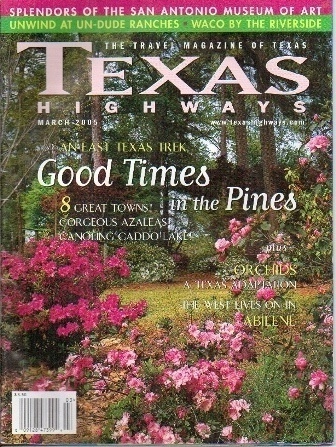 Image for Texas Highways Magazine March 2005 The Official Texas State Travel Magazine