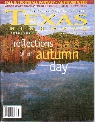 Image for Texas Highways Magazine The Official Texas State Travel Magazine October 2007