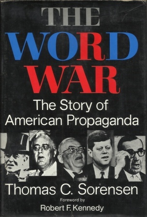 Image for The Word War The Story of American Propaganda