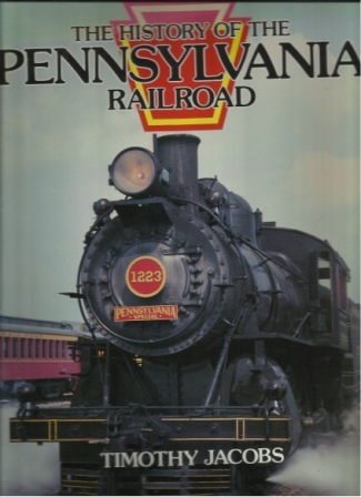 Image for History of the Pennsylvania Railroad