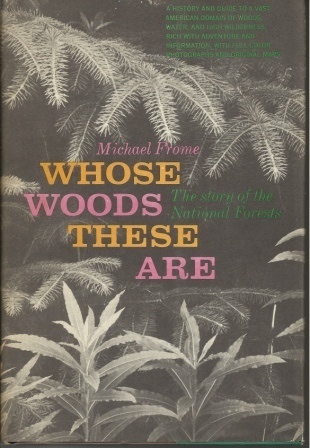 Image for Whose Woods These Are The Story of the National Forests