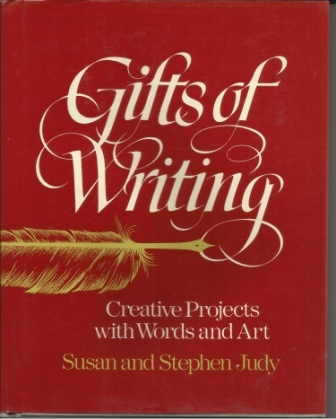 Image for Gifts of Writing Creative Projects With Words and Art