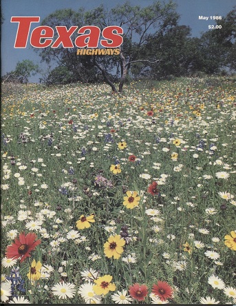 Image for Texas Highways Magazine, May 1986 The Official Texas State Travel Magazine