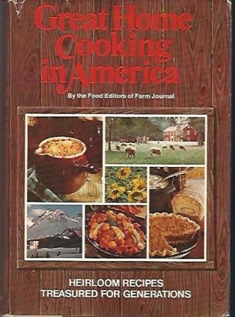Image for Great Home Cooking in America Heirloom Recipes Treasured for Generations