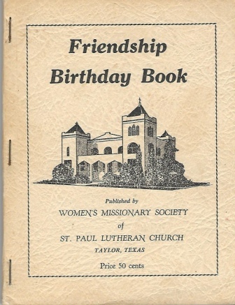 Image for Friendship Birthday Book, St. Paul Lutheran Church, Taylor, Texas
