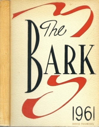 Image for The 1961 Bark, Luther Burbank Vocational High School, San Antonio, Texas