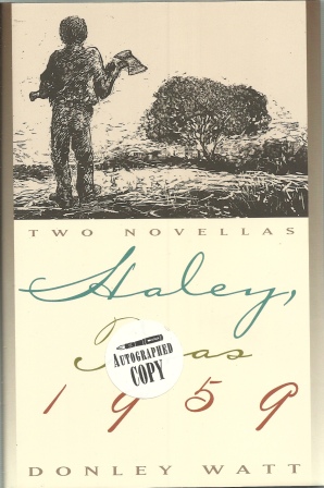 Image for Haley, Texas 1959, Two Novellas And Seven Days Working
