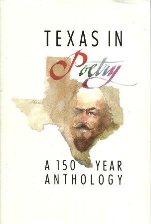 Image for Texas in Poetry A 150-Year Anthology