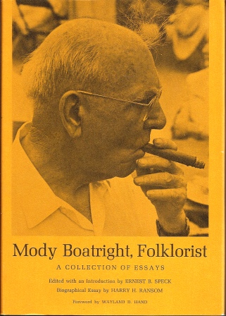 Image for Mody Boatright, Folklorist,  A Collection of Essays