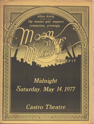 Image for Moon Over Miami Benefit Saturday, May 14, 1977, Castro Theatre
