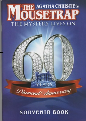 Image for Agatha Christie's The Mousetrap Diamond Anniversary Souvenir Book The Mystery Lives On