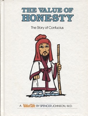Image for The Value Of Honesty, The Story Of Confucius