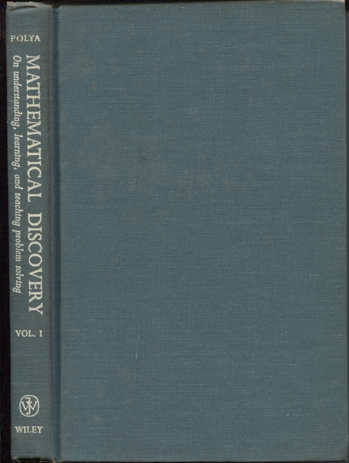 Image for Mathematical Discovery On Understanding, Learning, And Teaching Problem Solving Volume I Only